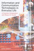 Information And Communication Technologies In Everyday Life