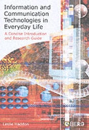 Information And Communication Technologies In Everyday Life