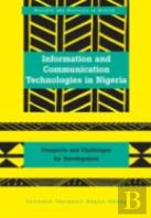 Information And Communication Technologies In Nigeria