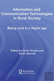 Information And Communication Technologies In Rural Society