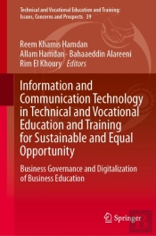Information And Communication Technology In Technical And Vocational Education And Training For Sustainable And Equal Opportunity