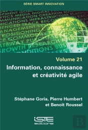 Information, Connaissance Et Créativité Agile