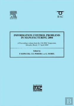 Bertrand.pt - Information Control Problems In Manufacturing (Incom 2004)