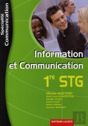 Information Et Communication ; 1ère Stg Communication