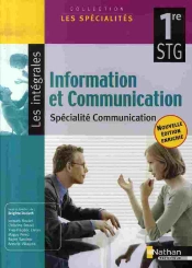 Information Et Communication ; 1ère Stg ; Spécialité Communication ; Élève
