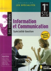 Information Et Communication ; 1ère Stg Spécialité Gestion ; Élève
