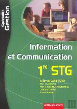 Bertrand.pt - Information Et Communication ; 1ère Stg ; Spécialité Gestion