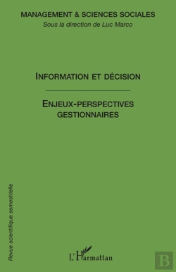 Bertrand.pt - Information Et Décision ; Enjeux-Perspectives Gestionnaires