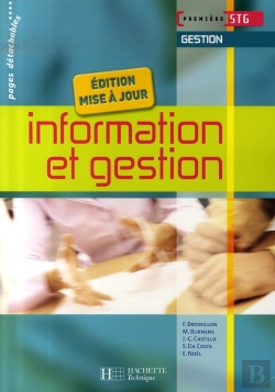 Bertrand.pt - Information Et Gestion ; 1ère Stg Gestion ; Livre De L'Élève (Édition 2007)