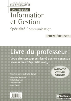 Bertrand.pt - Information Et Gestion 1ere Stg - Specialite Communication - Professeur Les Specialites/Les Integral