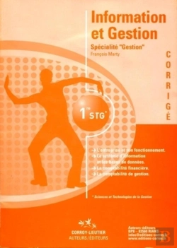 Bertrand.pt - Information Et Gestion ; 1ère Stg ; Spécialité Gestion ; Corrigé (2e Édition)