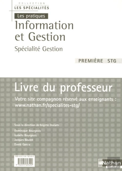 Bertrand.pt - Information Et Gestion 1ere Stg - Specialite Gestion - Professeur (Les Specialites/Les Pratiques) -