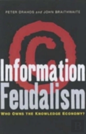 Information Feudalism