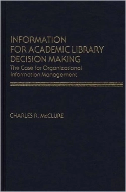 Bertrand.pt - Information For Academic Library Decision Making