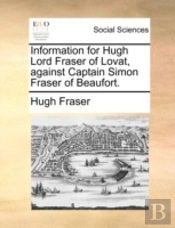 Information For Hugh Lord Fraser Of Lova