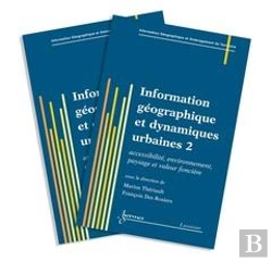 Bertrand.pt - Information Geographique Et Dynamique Urbaine Les 2 Volumes Traite Igat Serie Gestion Du Territoire