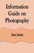 Information Guide On Photography