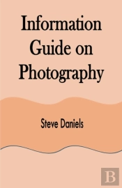 Information Guide On Photography