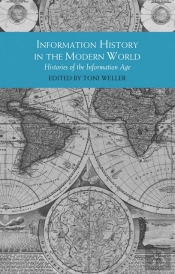 Information History In The Modern World