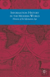 Information History In The Modern World