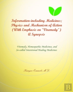 Bertrand.pt - Information-Including Medicines; Physics And Mechanism Of Action (With Emphasis On 
