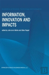Information, Innovation And Impacts
