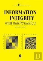 Information Integrity with Mathematica