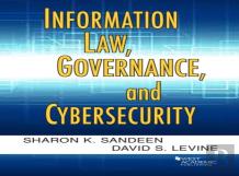 Information Law, Governance, And Cybersecurity