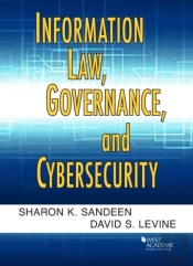 Information Law, Governance, And Cybersecurity