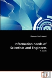 Information Needs Of Scientists And Engineers