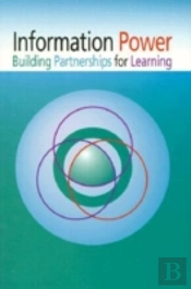 Information Power Building Partnerships For Learning