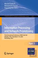Information Processing And Network Provisioning