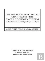 Information-Processing Channels In The Tactile Sensory System
