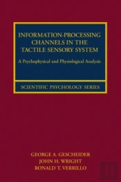 Information-Processing Channels In The Tactile Sensory System