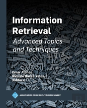 Information Retrieval: Advanced Topics And Techniques