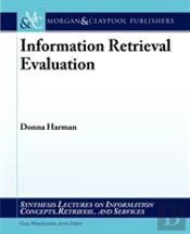 Information Retrieval Evaluation
