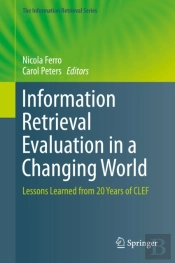 Information Retrieval Evaluation In A Changing World