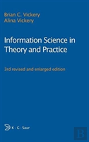 Information Science In Theory And Practice