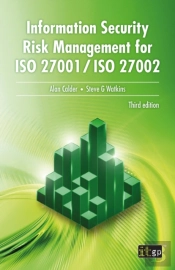 Information Security Risk Management For Iso 27001 / Iso 27002