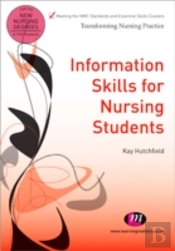 Information Skills For Nursing Students