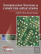 Information Systems And Computer Applications Clep Test Study Guide