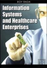 Information Systems And Healthcare Enterprises