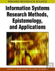 Information Systems Research Methods, Epistemology, And Applications