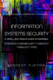 Information Systems Security In Small And Medium-Sized Enterprises: Emerging Cybersecurity Threats In Turbulent Times