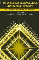 Information Technologies And Global Politics