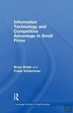Bertrand.pt - Information Technology And Competitive Advantage In Small Firms