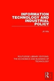 Information Technology And Industrial Policy