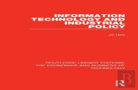 Information Technology And Industrial Policy