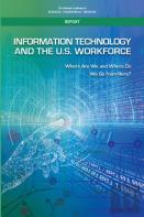 Information Technology And The U.S. Workforce