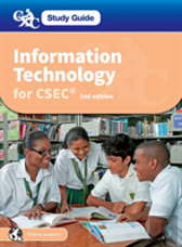 Information Technology For Csec: Cxc Study Guide: Information Technology For Csec